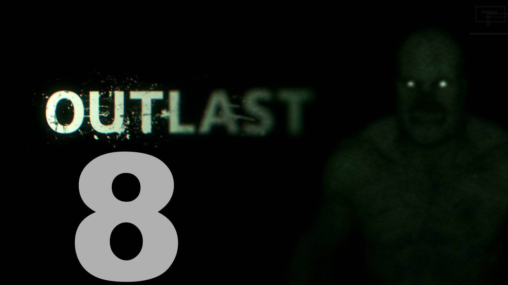 Прохождение Outlast DLC Whistleblower №3 - Понятный финал
