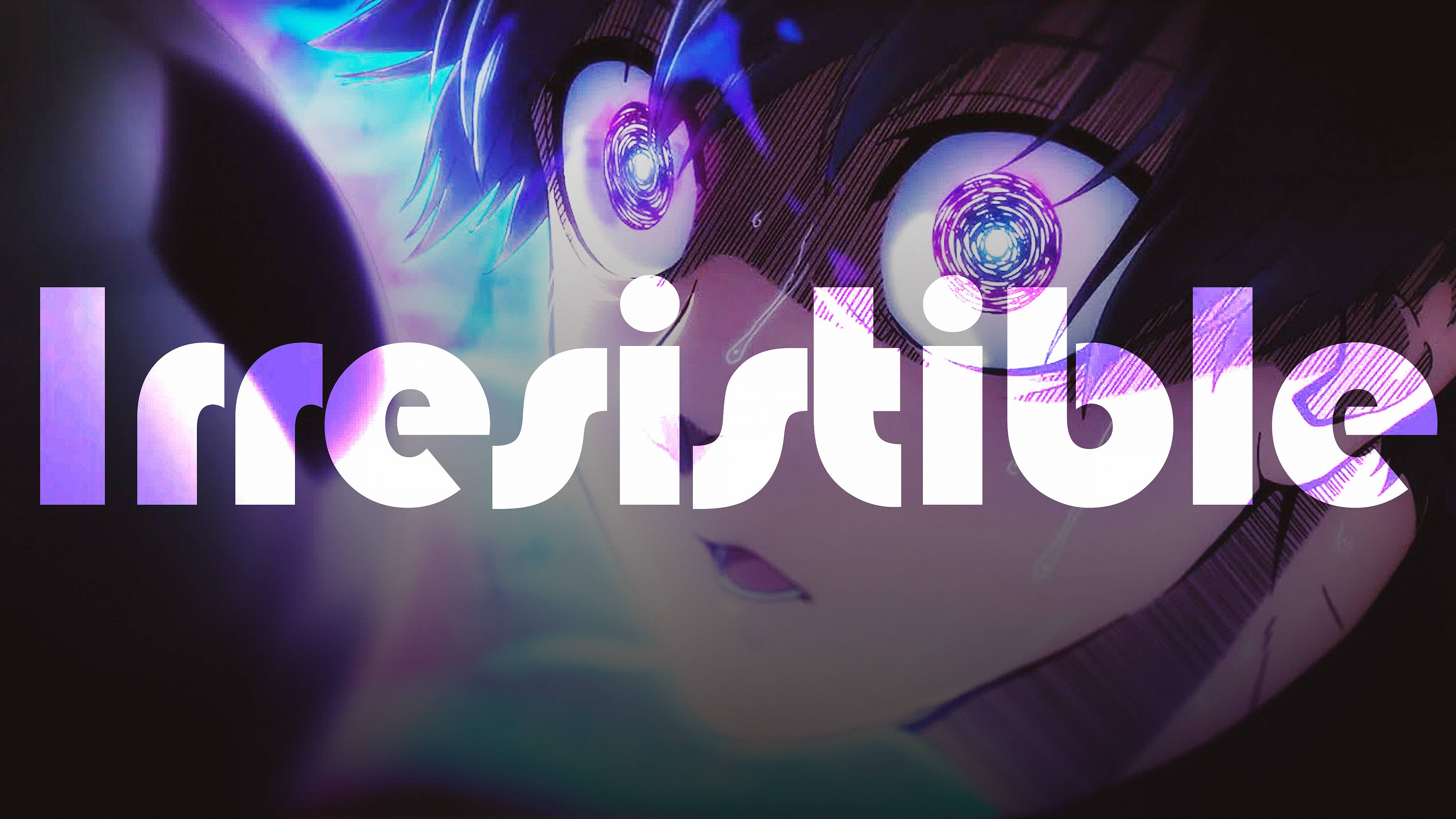 Blue Lock [AMV] Irresistible