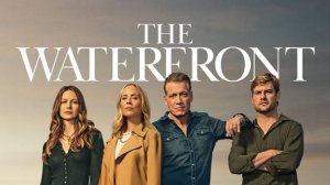 Сериал Хейвенпорт – 1 сезон 3 серия / The Waterfront