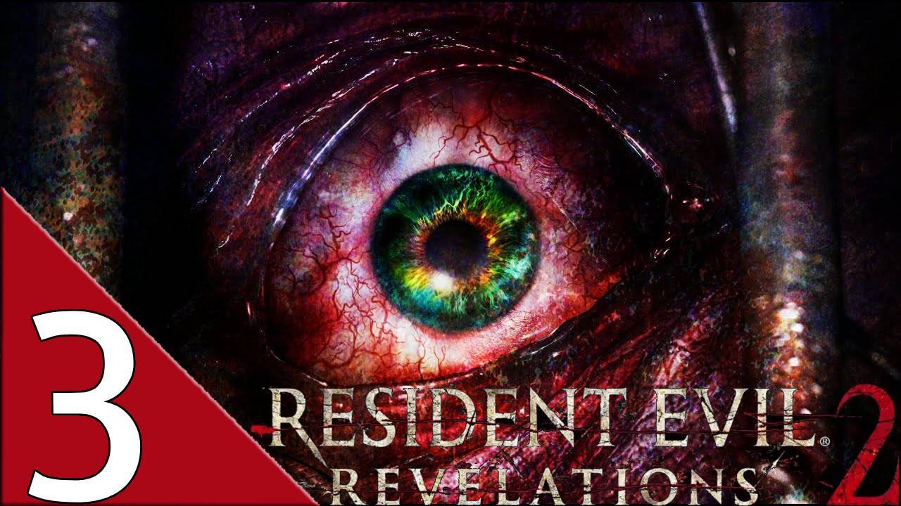 Resident Evil Revelations 2 Глава 3 "Воссек"