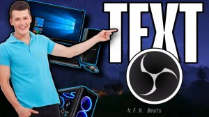 КАК ДОБАВИТЬ ТЕКСТ В ОБС / КРАСИВЫЙ ТЕКСТ В OBS / ШРИФТ В ОБС / ОБВОДКА+НАСТРОЙКА