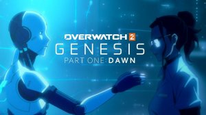 Синематик | «Генезис» - часть 1 | Овервотч 2 | Overwatch 2 | EN