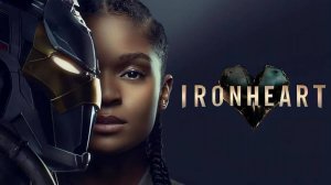 Сериал Железное Сердце – 1 сезон 1 серия / Ironheart