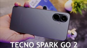 Tecno Spark GO 2 первый обзор на русском