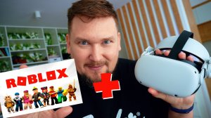 VR ИГРЫ в ROBLOX! [BBLOG]