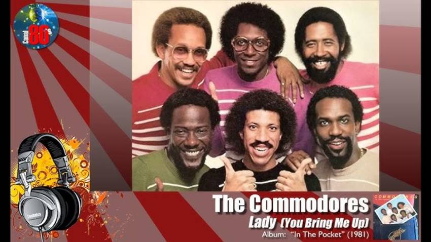 Commodores ~ Lady {You Bring Me Up}
