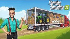 ГРАНДИОЗНЫЙ ПЕРЕЕЗД! ПЕРЕСЕЛЯЕМСЯ НА ПЛОСКУЮ ЗЕМЛЮ В FARMING SIMULATOR 25