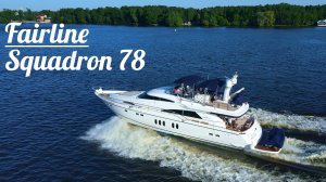Fairline Squadrone 78 обзор моторной яхты