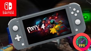 Poppy Playtime Chapter 4 Nintendo Switch Lite Gameplay - FPS monitor