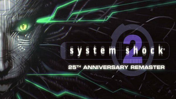 System Shock 2: 25th Anniversary Remaster. Gameplay PC.