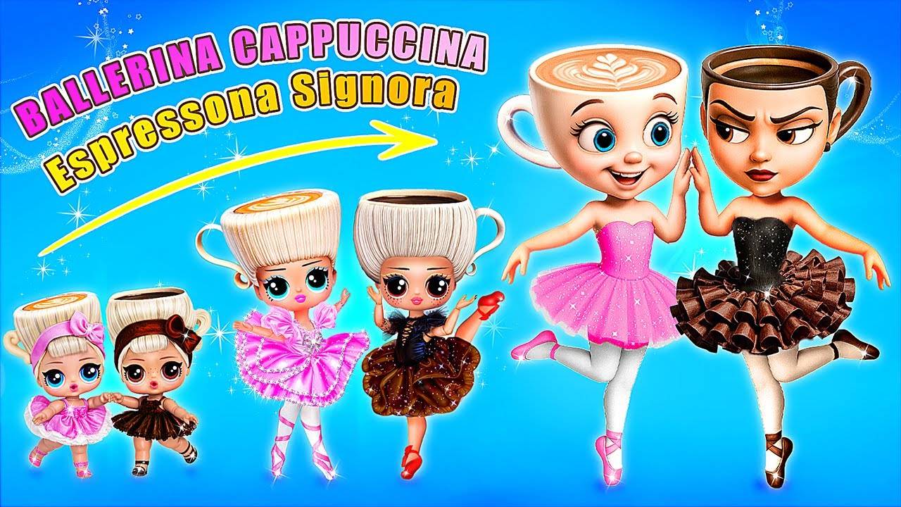 Балерина Капучино и Эспрессона Сеньора растут! Поделки для сестричек ЛОЛ ОМГ! смотреть онлайн