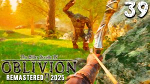 НАРИСОВАННЫЙ МИР (39) ► The Elder Scrolls IV Oblivion Remastered