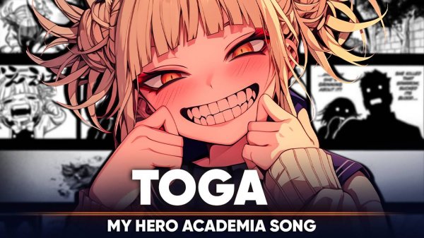 My Hero Academia Song "TOGA" (оригинальная песня от Jackie-O)