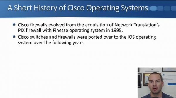 4.2 Cisco Operating Systems