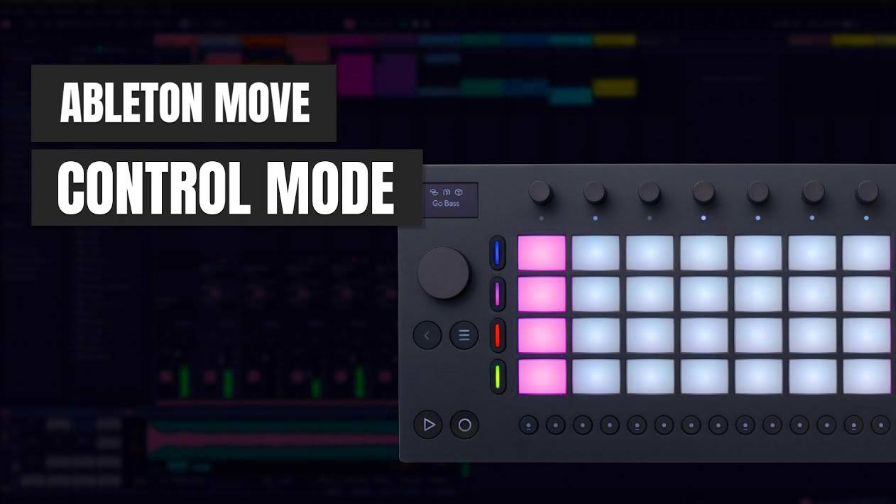 Ableton Move: Control Mode