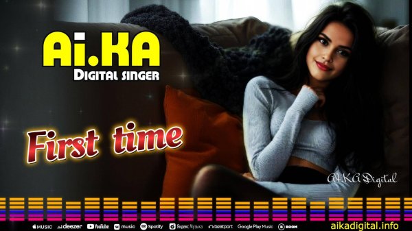 First time - AI.KA Digital Singer