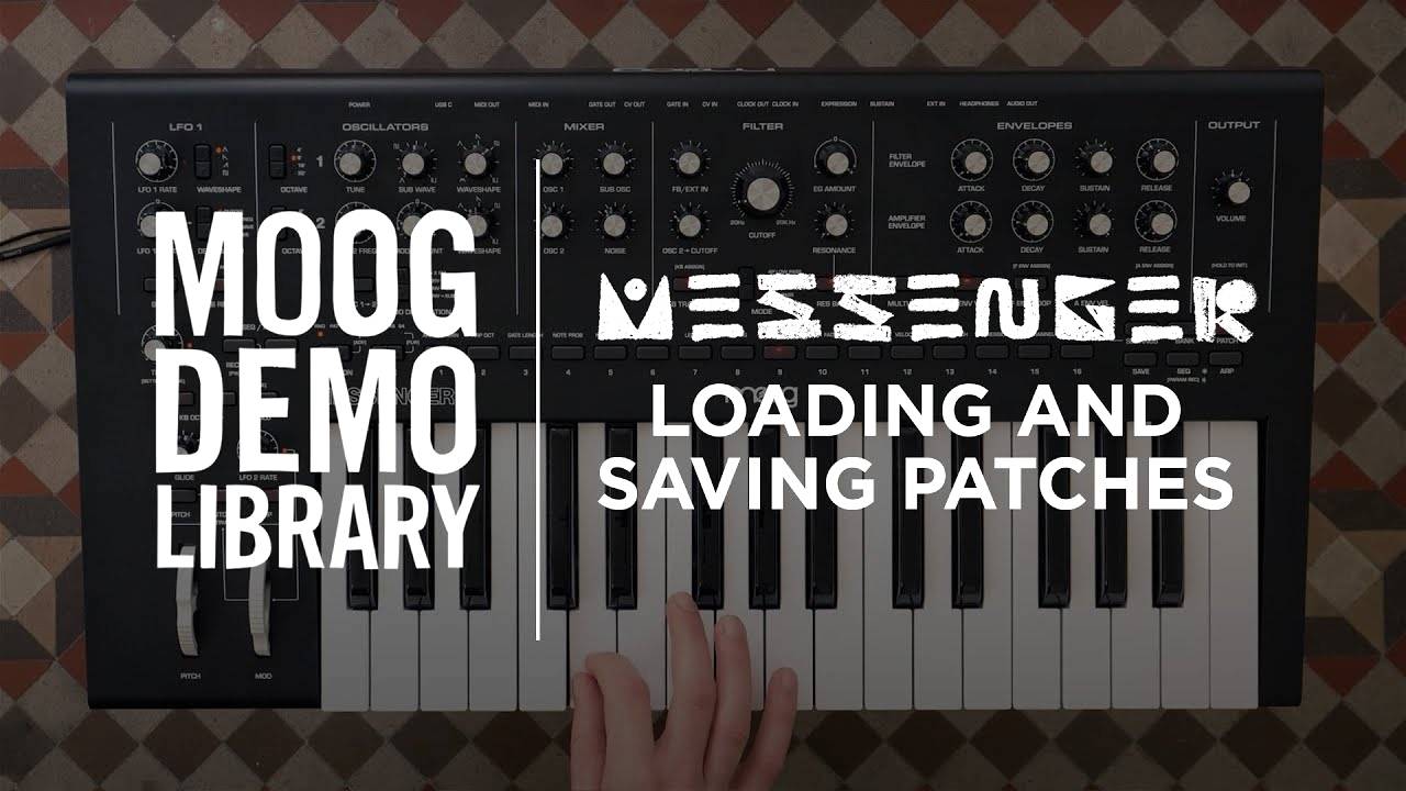 Moog Messenger: Loading and Saving Patches смотреть онлайн