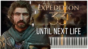 Until Next Life (Clair Obscur: Expedition 33) 【 КАВЕР НА ПИАНИНО 】