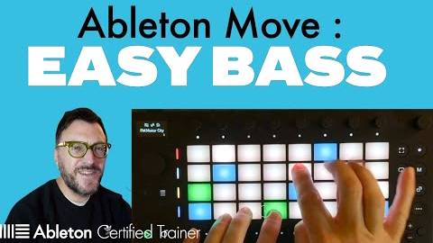 Ableton Move: Easy Bass