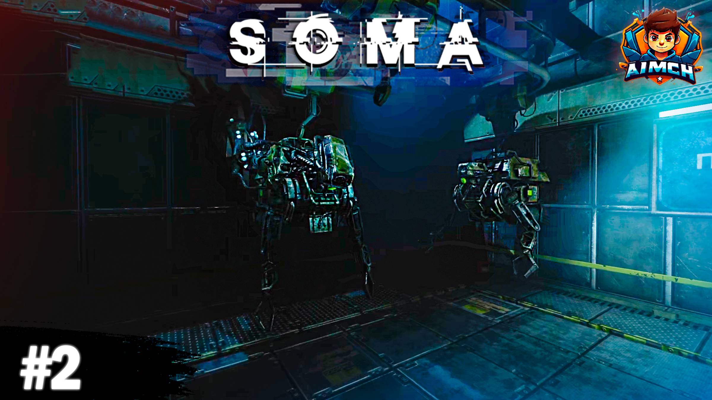ЖУТКОЕ МЕСТО С ВОССТАВШИМИ РОБОТАМИ💥SOMA #2