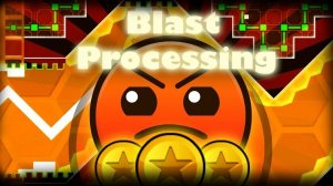 Прохождение уровня «Blast Processing». Geometry dash.