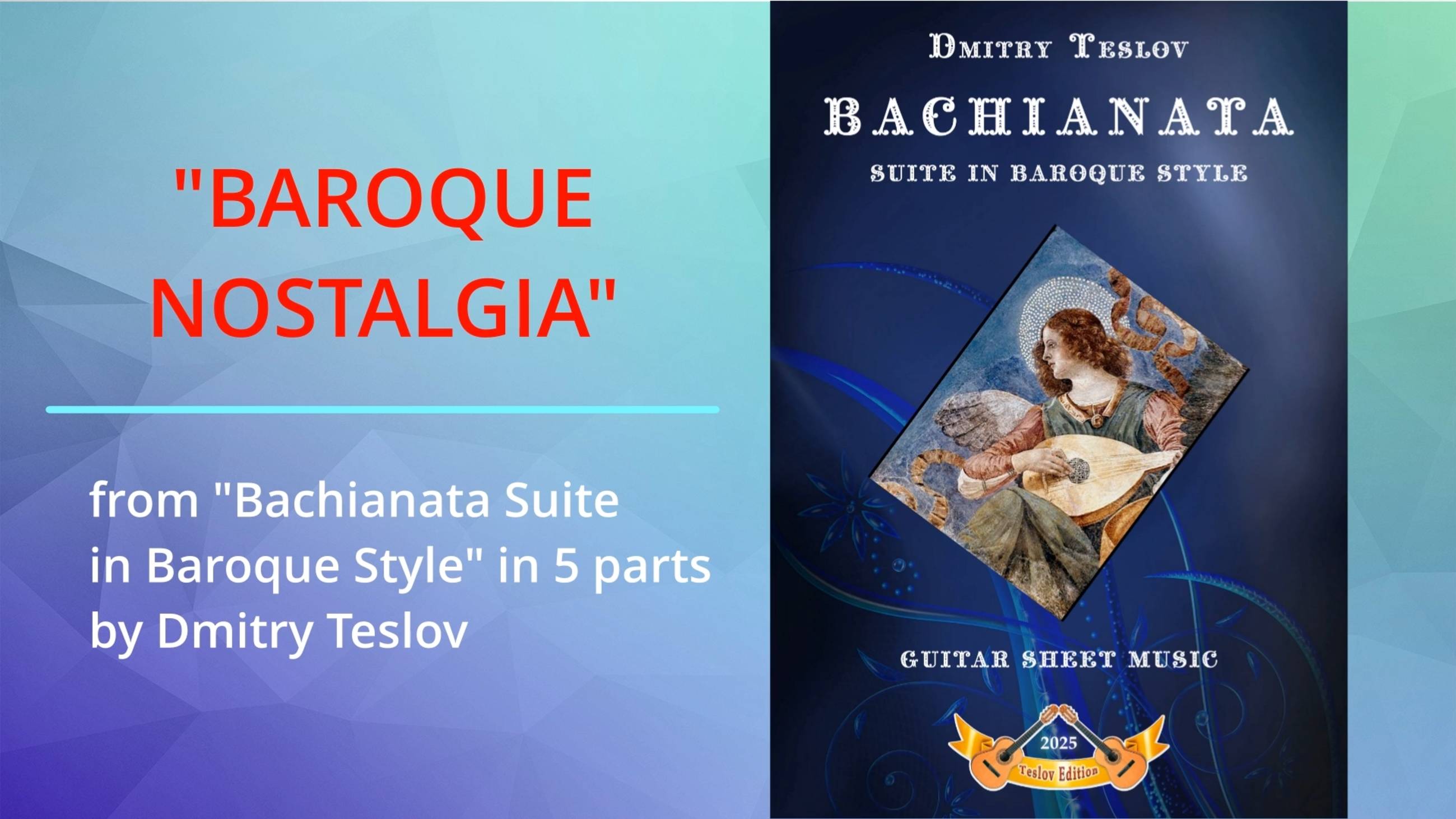 "БАРОККО-НОСТАЛЬГИЯ" из сюиты  Дмитрия Теслова "БАХИАНАТА"