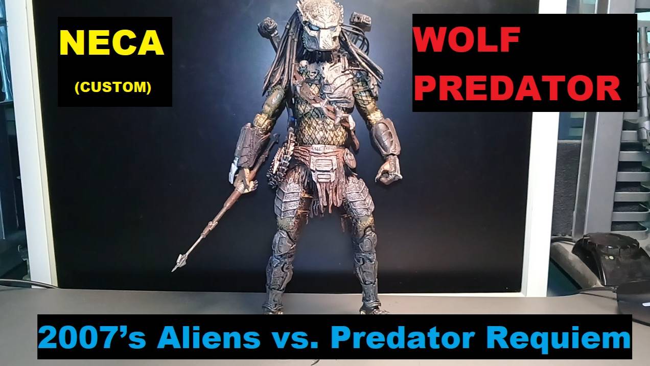 Ultimate Wolf Predator (Masked), 2007’s Aliens vs. Predator Requiem (Neca Custom ver.) смотреть онлайн