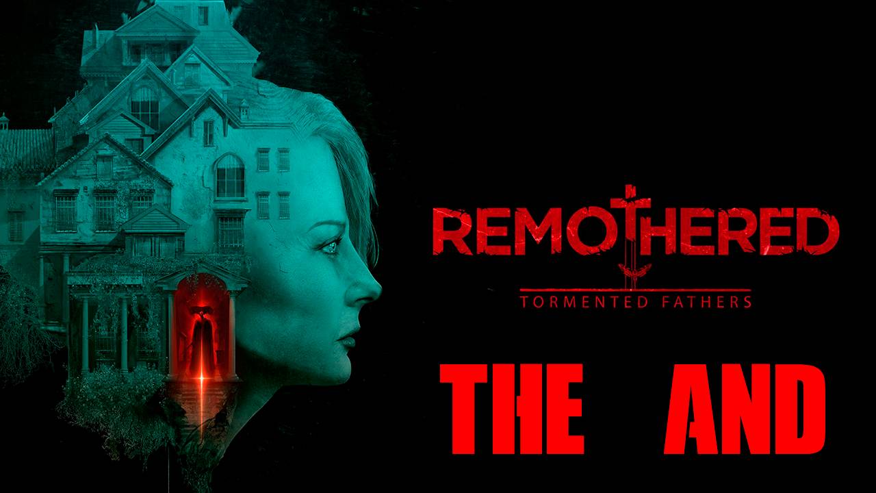 Прохождение игры - Remothered_ Tormented Fathers (без комментариев)