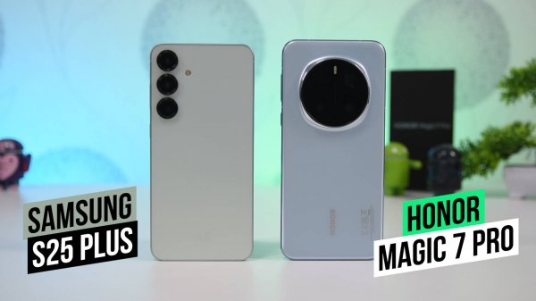 Honor Magic 7 Pro - Samsung Galaxy S25 Plus Что выбрать?