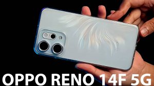 OPPO Reno 14F 5G первый обзор на русском