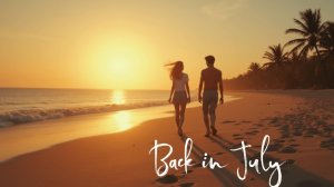 Музыка для тренировок - Back in July