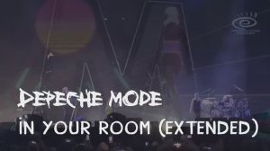 Depeche Mode - In Your Room (Medialook RMX 2024)