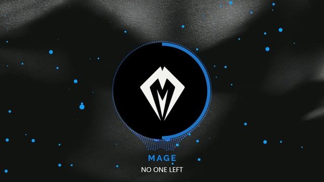 Mage - No One Left смотреть онлайн