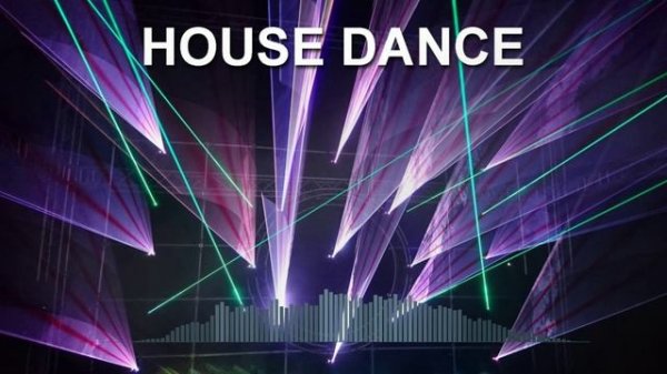 House Dance (Dance Music)