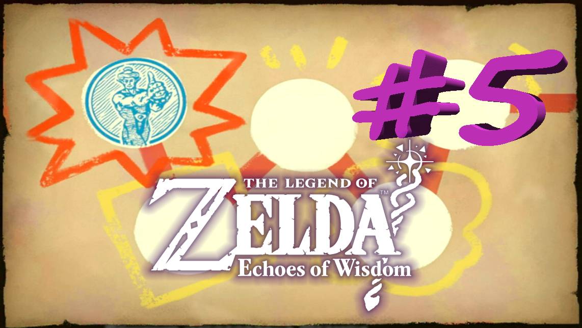 The Legend Of Zelda:Echoes Of Wisdom #5 - Доказательство нашей силы! #nintendoswitch #echoesofwisdom