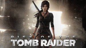 Rise of the Tomb Raider: 20 Year Celebration \Прохождение#13