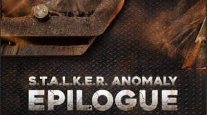 S.T.A.L.K.E.R. Anomaly Epilogue, /2 Интересные видео нарезки прохождения