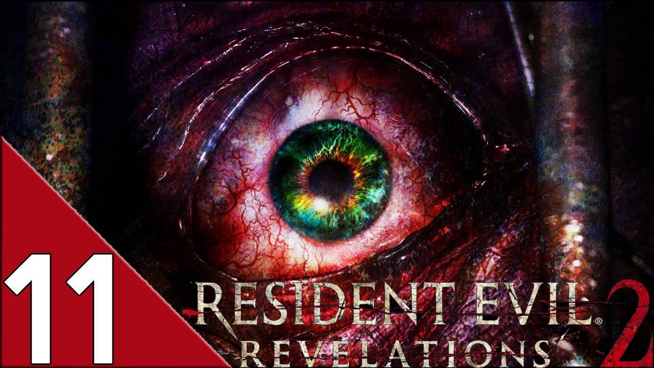 Resident Evil Revelations 2 Глава 11 "Превращение"