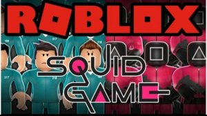 ИГРАЮ в РОБЛОКС в ИГРУ в КАЛЬМАРА! ( 2 сезон)