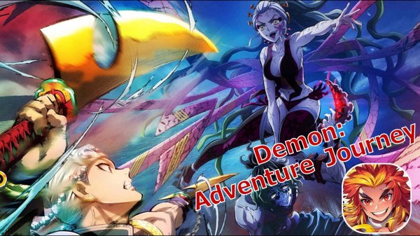 Demon: Adventure Journey - смотрим мобильную RPG по аниме Demon Slayer!
