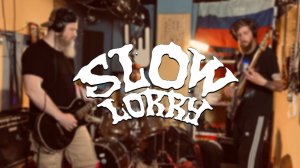 I / Slow Lorry // Подвальный джем