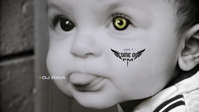 DJ RIGA - COMEONFM Vol.1
