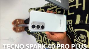 Tecno Spark 40 Pro Plus первый обзор на русском