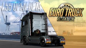 БОЛЬШИЕ ПЕРЕМЕНЫ — Euro Truck Simulator 2 (1.55.0.88s)
