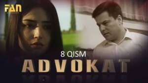 Advokat seriali (8 qism) | Адвокат сериали (8 қисм)