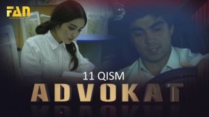 Advokat seriali (11 qism) | Адвокат сериали (11 қисм)