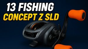 Катушка 13 Fishing Concept Z SLD. Первые впечатления и рыбалка на щуку