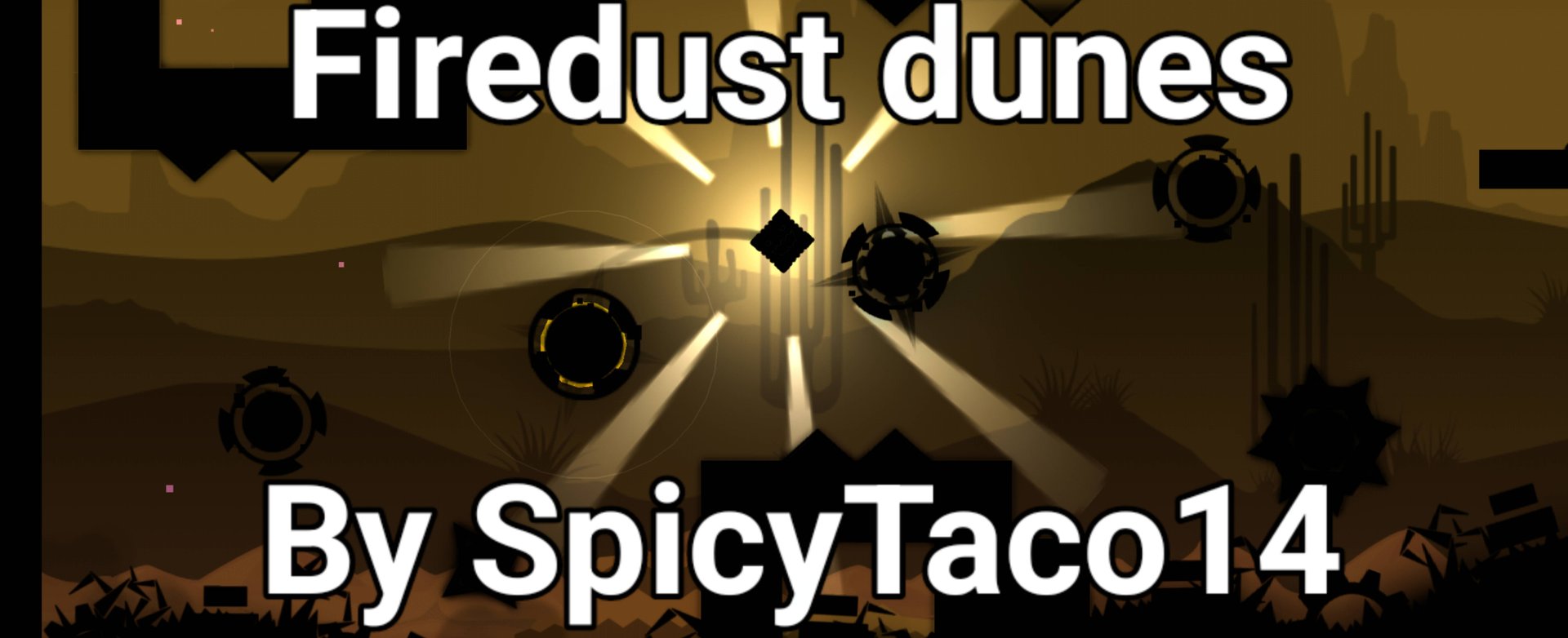 Вот это я тащу! Firedust Dunes | Daily Level| By SpicyTaco14