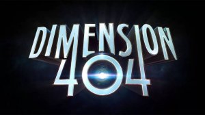 Измерение 404 (краткий пересказ серии. КиноFOX)