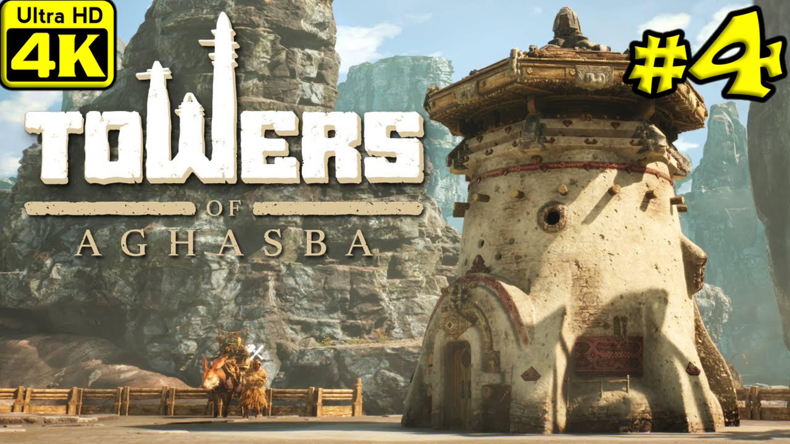 Towers of Aghasba [4K] ➤ Прохождение ➤ Часть 4 смотреть онлайн